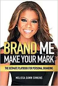 BRAND ME MAKE YOUR MARK