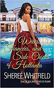 Wives, Fiancées, and Side-Chicks of Hotlanta 