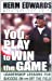 you play to win the game