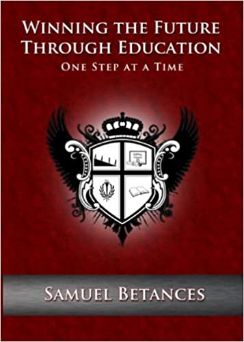 WINNING THE FUTURE THRIUGH EDUCATION