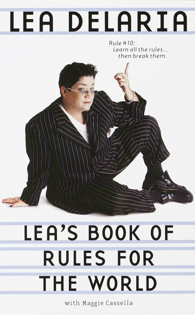 LEA DELARTA LEA'S BOOK OF RULES FOR THE WORLD 
