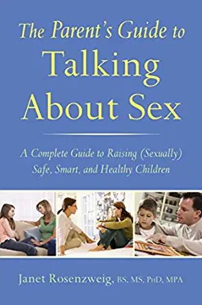 THE PARENT'S GUIDE TO TALKING ABOUT SEX