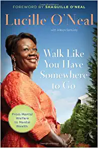 WALK LIKE YOU HAVE SOMEWHERE TO GO 