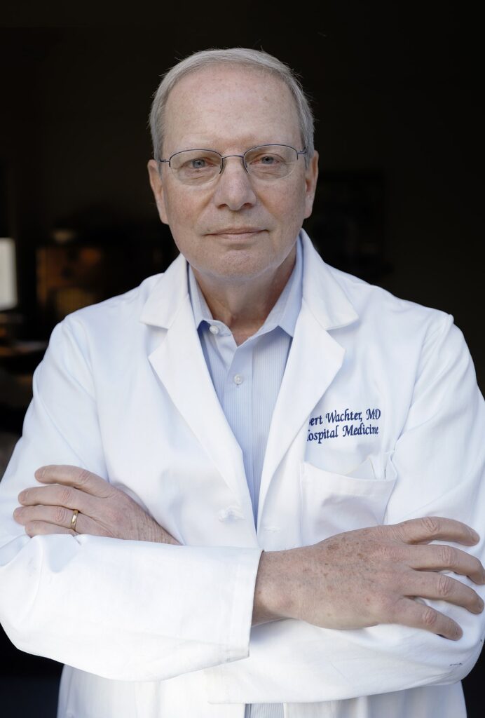 Robert Wachter MD