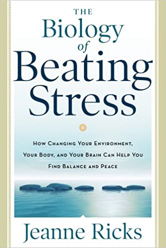 THE BIOLOGY OF BEATING STRESS