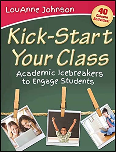 KICK-START YOUR CLASS 